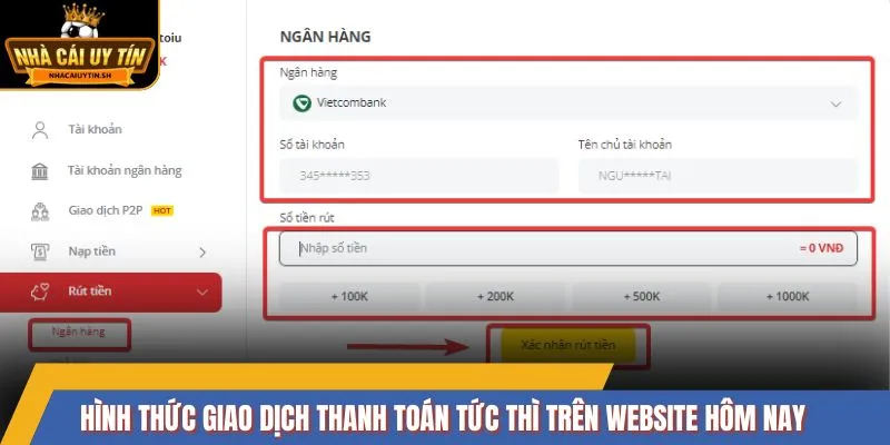 Hình thức giao dịch thanh toán tức thì trên website hôm nay